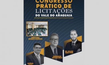 1º Congresso Prático de Licitações do Vale do Araguaia começa na próxima semana